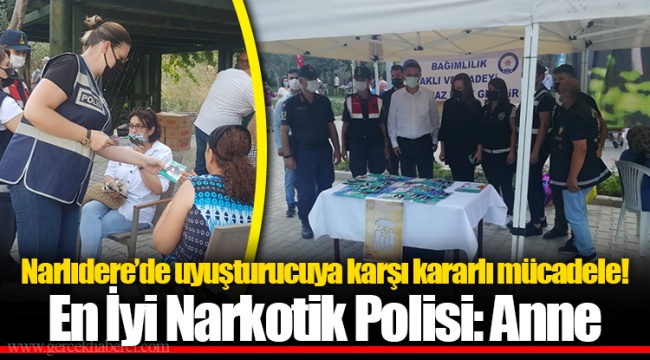 En İyi Narkotik Polisi: Anne