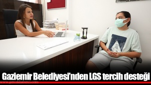 Gaziemir Belediyesi’nden LGS tercih desteği