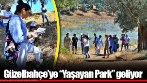 Güzelbahçe'ye “Yaşayan Park” geliyor