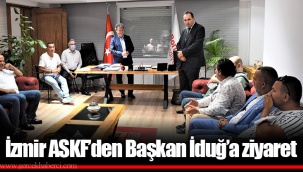 İzmir ASKF’den Başkan İduğ’a ziyaret