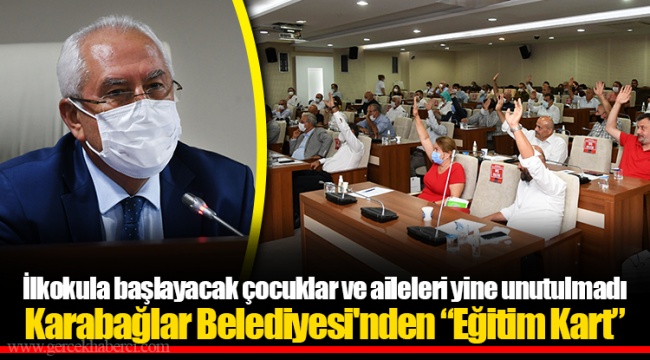 Karabağlar Belediyesi'nden “Eğitim Kart”