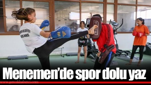 Menemen’de spor dolu yaz