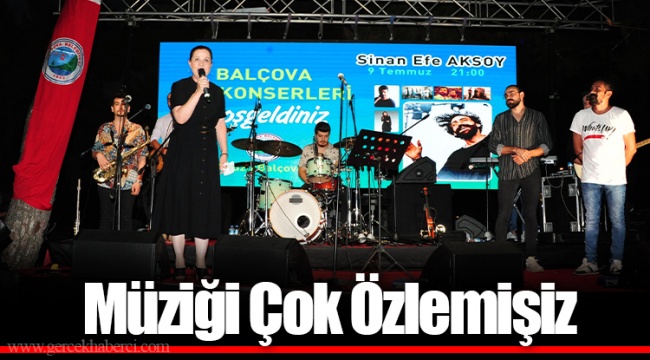 Müziği Çok Özlemişiz