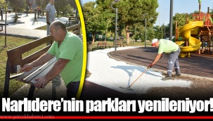 Narlıdere’nin parkları yenileniyor!