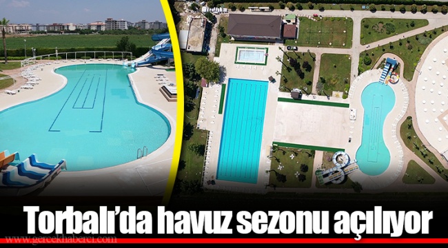 Torbalı’da havuz sezonu açılıyor