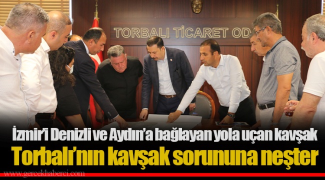 Torbalı’nın kavşak sorununa neşter
