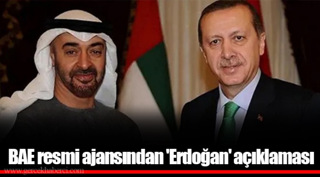 BAE resmi ajansından 'Erdoğan' açıklaması