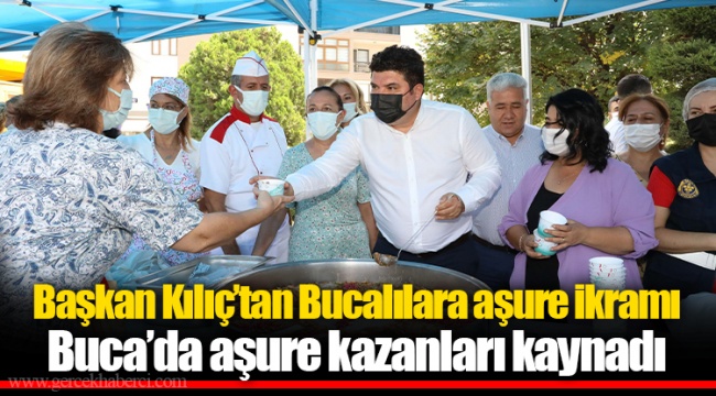Başkan Kılıç’tan Bucalılara aşure ikramı