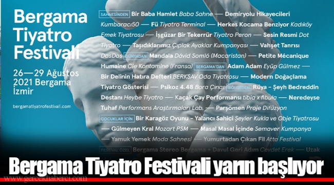 Bergama Tiyatro Festivali yarın başlıyor