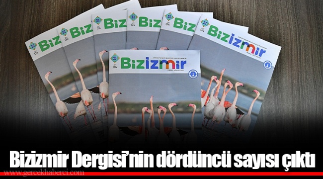 Bizizmir Dergisi’nin dördüncü sayısı çıktı