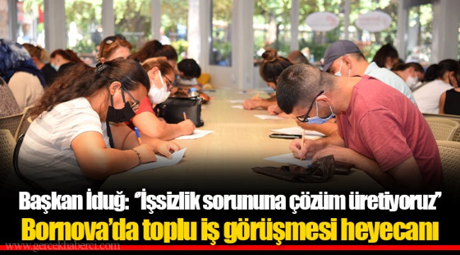 Bornova’da toplu iş görüşmesi heyecanı