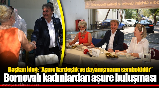 Bornovalı kadınlardan aşure buluşması