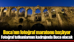 Buca’nın fotoğraf maratonu başlıyor