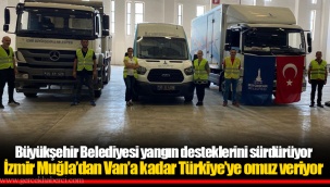 Büyükşehir Belediyesi yangın desteklerini sürdürüyor