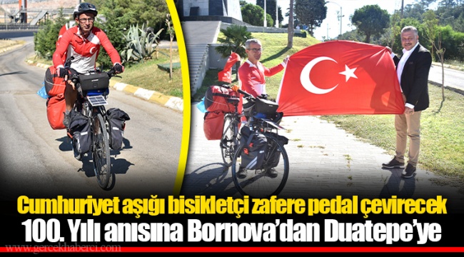Cumhuriyet aşığı bisikletçi zafere pedal çevirecek