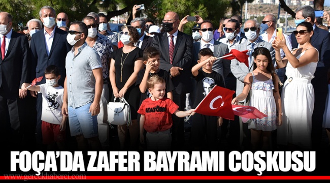 FOÇA’DA ZAFER BAYRAMI COŞKUSU