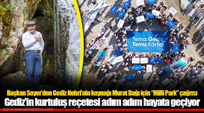 Gediz’in kurtuluş reçetesi adım adım hayata geçiyor