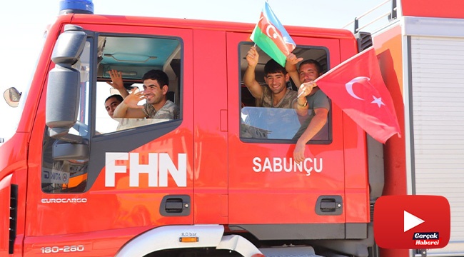 Görev tamam: Azerbaycanlı itfaiyeciler dönüş yolunda