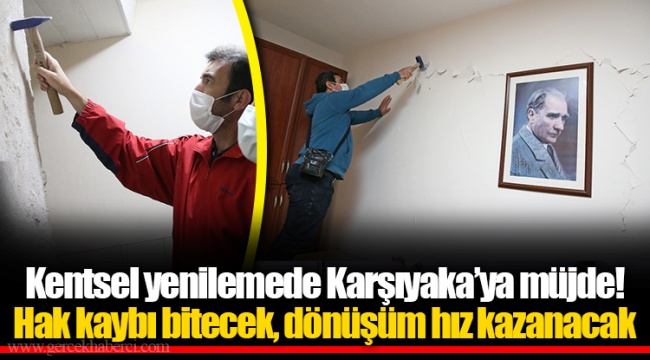 Hak kaybı bitecek, dönüşüm hız kazanacak