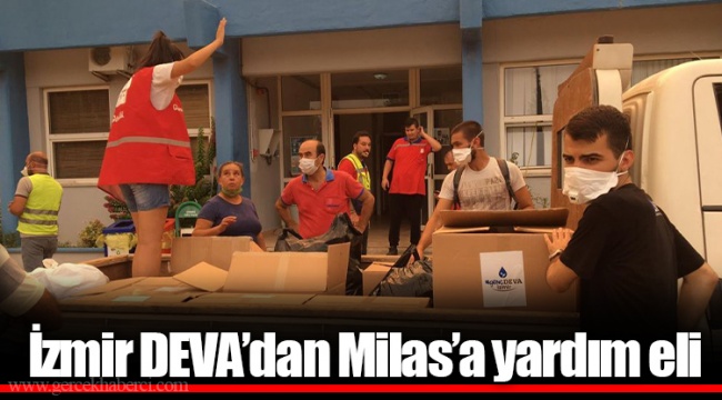 İzmir DEVA’dan Milas’a yardım eli
