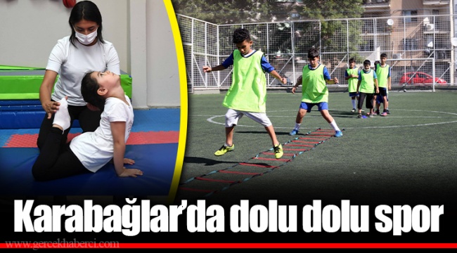 Karabağlar’da dolu dolu spor