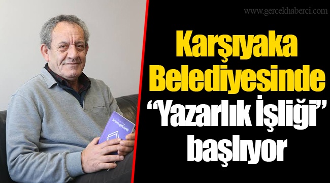 Karşıyaka Belediyesinde “Yazarlık İşliği” başlıyor