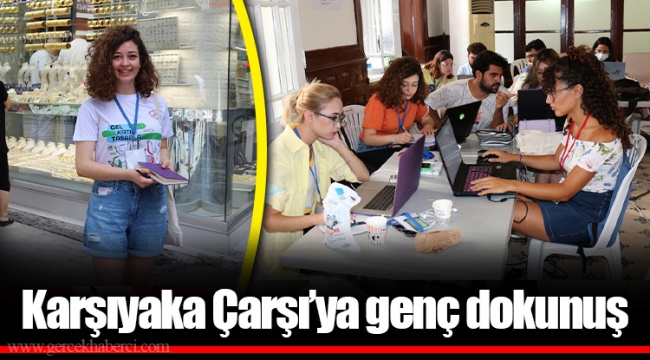 Karşıyaka Çarşı’ya genç dokunuş