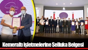 Kemeraltı işletmelerine Selluka Belgesi