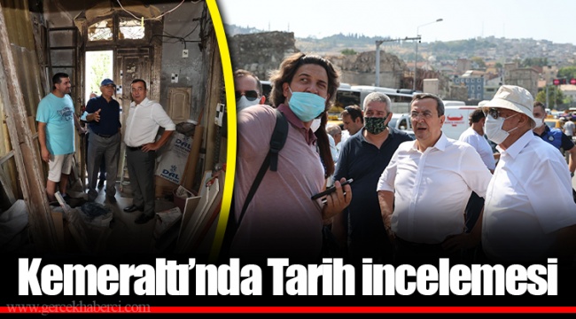 Kemeraltı’nda Tarih incelemesi