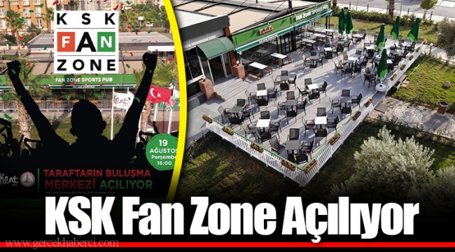 KSK Fan Zone Açılıyor