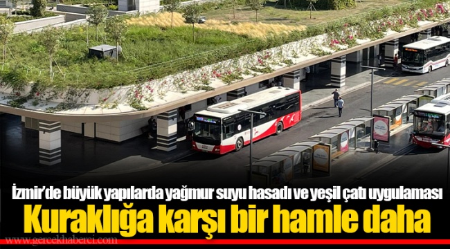 Kuraklığa karşı bir hamle daha