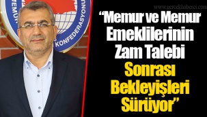 “Memur ve Memur Emeklilerinin Zam Talebi Sonrası Bekleyişleri Sürüyor”