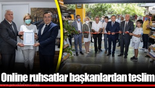 Online ruhsatlar başkanlardan teslim