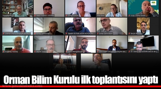 Orman Bilim Kurulu ilk toplantısını yaptı