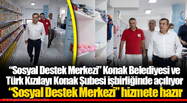  “Sosyal Destek Merkezi” hizmete hazır
