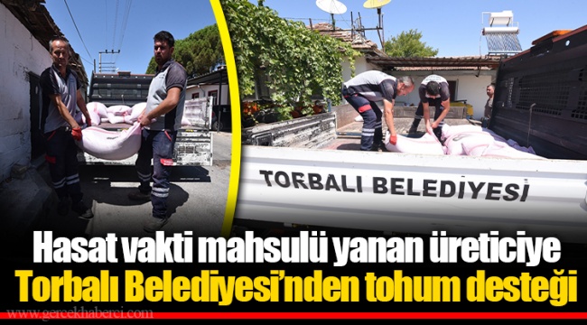 Torbalı Belediyesi’nden tohum desteği