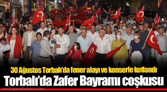 Torbalı’da Zafer Bayramı coşkusu