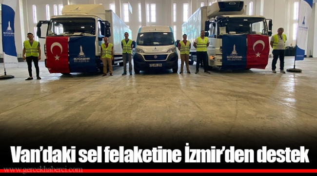 Van’daki sel felaketine İzmir’den destek