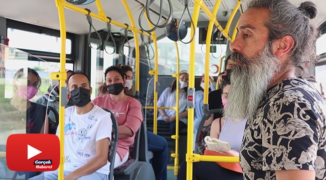 Yolcular önce şaşırdı sonra alkışladı