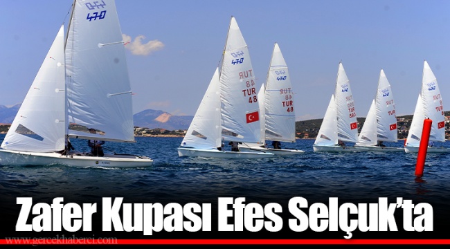 Zafer Kupası Efes Selçuk’ta