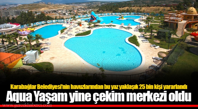 Aqua Yaşam yine çekim merkezi oldu