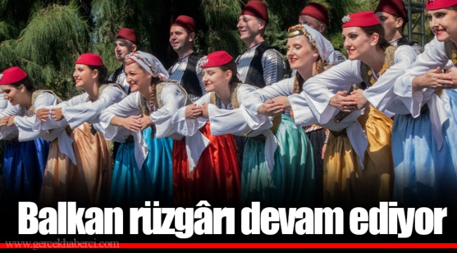 Balkan rüzgârı devam ediyor