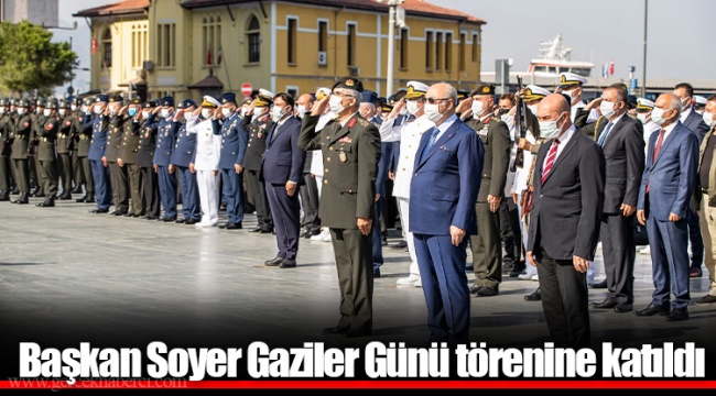 Başkan Soyer Gaziler Günü törenine katıldı