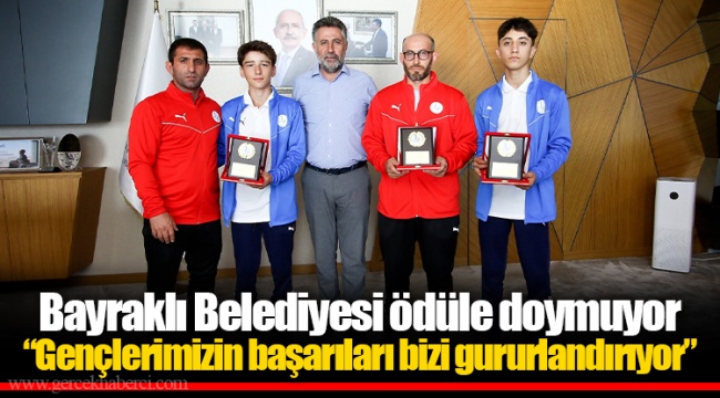 Bayraklı Belediyesi ödüle doymuyor “Gençlerimizin başarıları bizi gururlandırıyor”