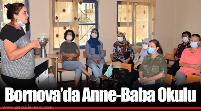 Bornova’da Anne-Baba Okulu