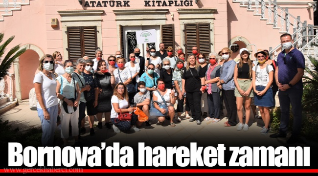 Bornova’da hareket zamanı