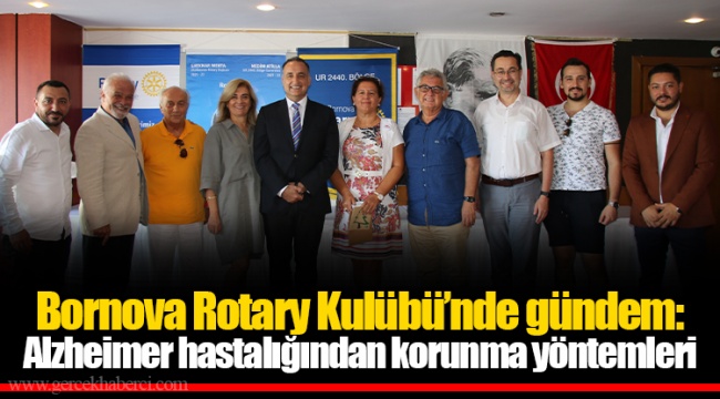 Bornova Rotary Kulübü’nde gündem: Alzheimer hastalığından korunma yöntemleri