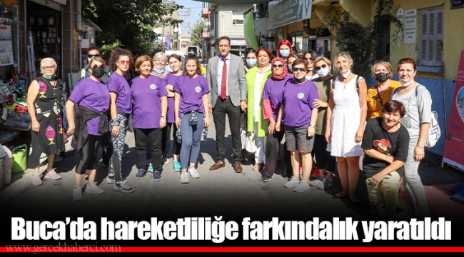Buca’da hareketliliğe farkındalık yaratıldı