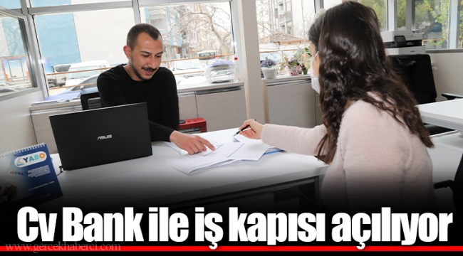 Cv Bank ile iş kapısı açılıyor