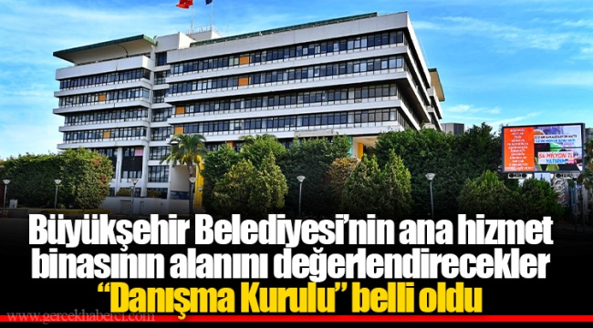 “Danışma Kurulu” belli oldu